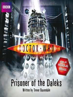 cover image of Doctor Who--Prisoner of the Daleks